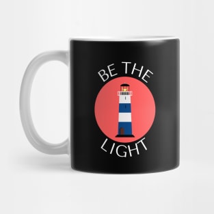 Be The Light | Christian Typography Mug